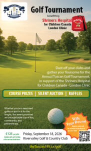 Tuscan 195 Charity Golf Tournament 2026 poster featuring event details, River Valley Golf Course, and support for Shriners Children’s Hospital London Clinic