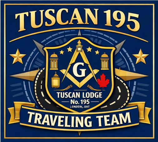 The Tuscan Lodge No.195 Traveling Team featuring a central lodge crest, circular badge designs, road motifs symbolizing travel, and one version with a banner for an Arkona Lodge visit on April 2.